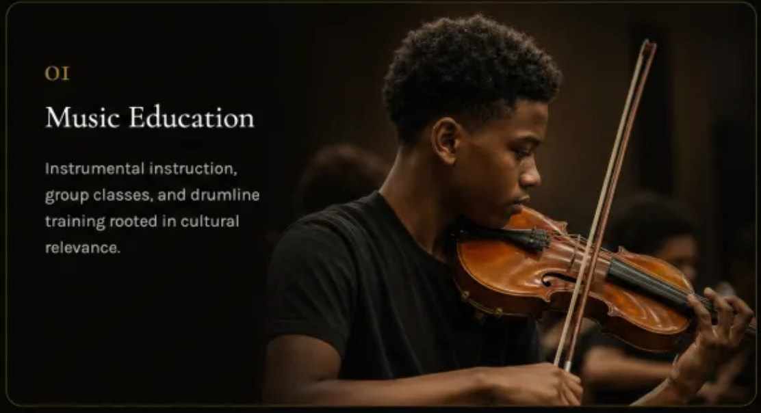 Music Education: Instrumental instruction, group classes, and drumline training rooted in cultural relevance.